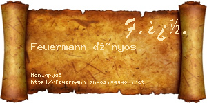 Feuermann Ányos névjegykártya
